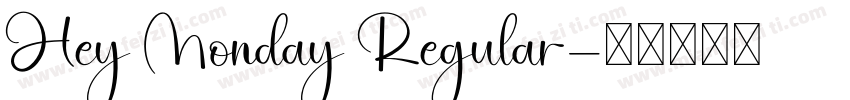 Hey Monday Regular字体转换